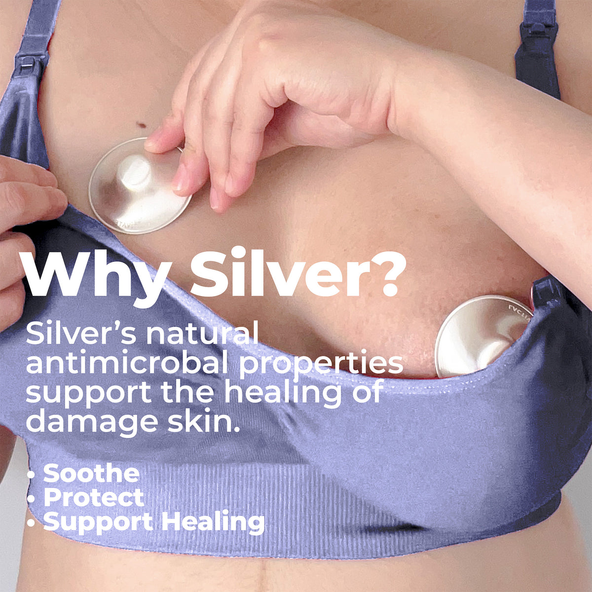 A close-up of a person wearing a lavender-blue bra with two round metallic silver adhesive patches applied to the chest. Large white text reads 'Why Silver?' with supporting text about antimicrobial properties and healing skin.