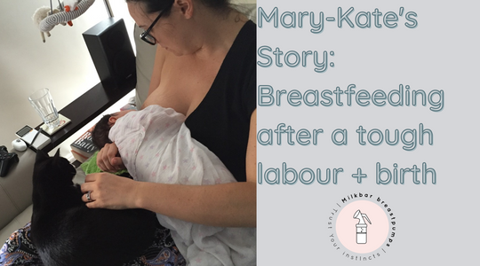 Mary Kate's Story: Breastfeeding after a tough labour and birth